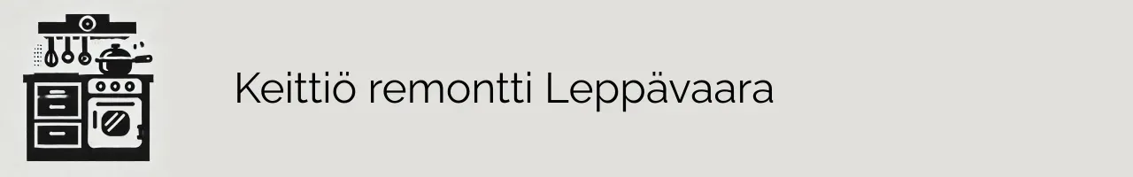 Keittiö remontti Leppävaara